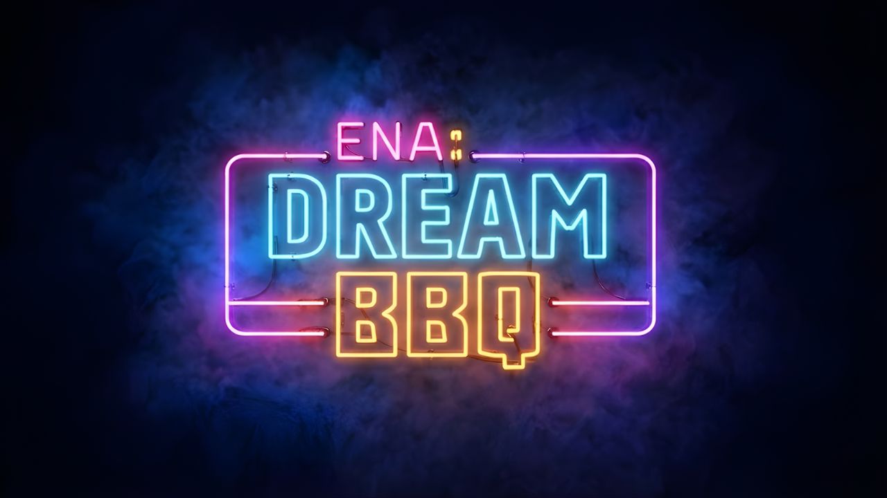 ENA: Dream BBQ